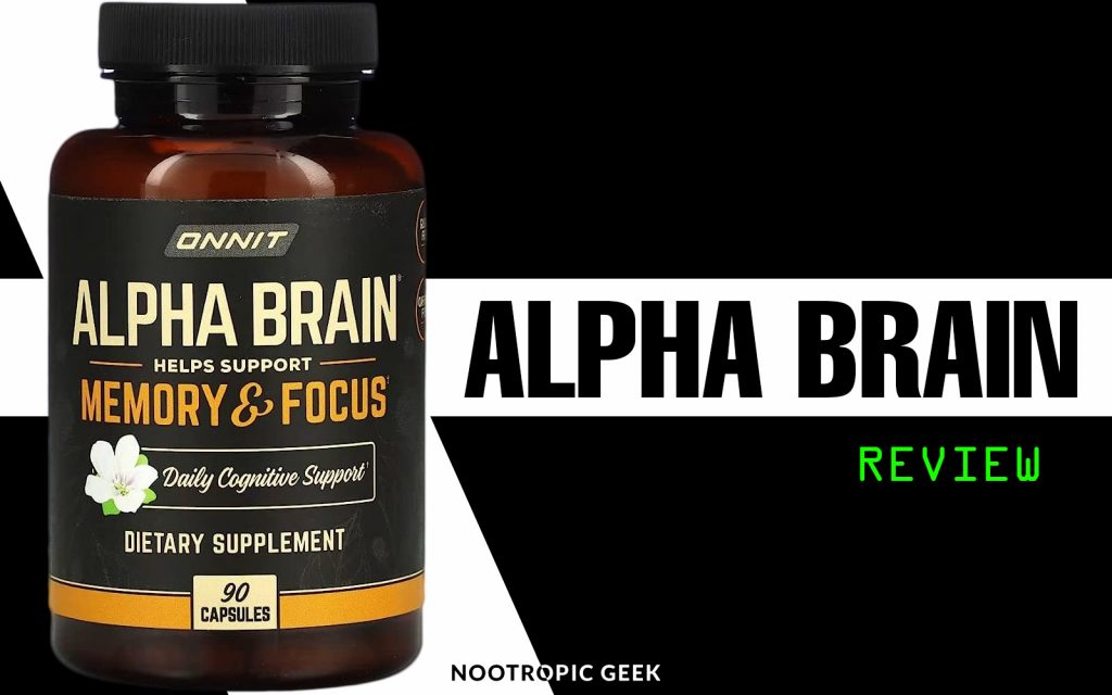 alpha brain review nootropic geek